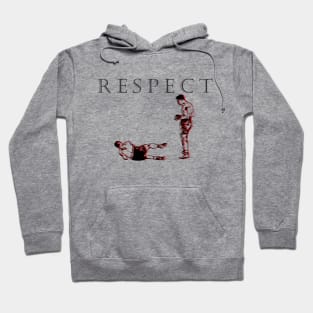 respect Hoodie